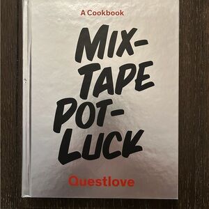 Mixtape Potluck Cookbook by Questlove